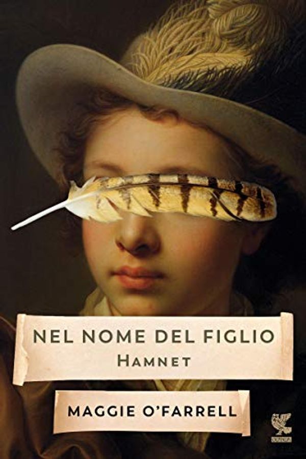 Cover Art for B08T1J6L49, Nel nome del figlio - Hamnet (Italian Edition) by O'Farrell, Maggie