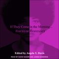 Cover Art for 9781705270769, If They Come in the Morning... by Angela Davis