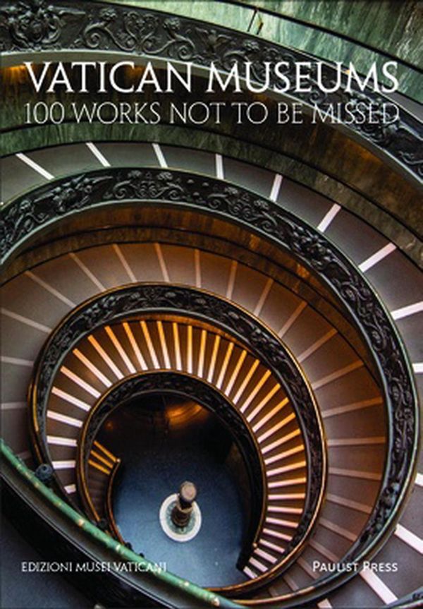 Cover Art for 9780809106615, Vatican Museums: 100 Works Not to Be Missed by James F. Quigley