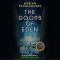 Cover Art for B08GG8K7WZ, The Doors of Eden by Adrian Tchaikovsky