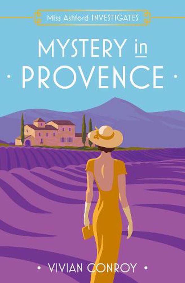 Cover Art for 9780008563806, Mystery in Provence by 
                                            
                            Vivian Conroy                        
                                    
