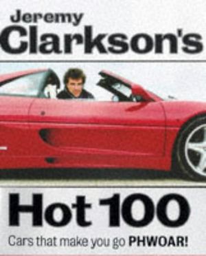 Cover Art for 9781852277307, Clarkson's Hot 100 by Jeremy Clarkson