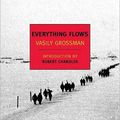 Cover Art for 9781590173893, Everything Flows by Vasily Grossman