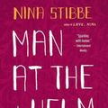 Cover Art for 9780316286701, Man at the Helm by Nina Stibbe