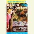 Cover Art for 9780807215920, Nancy Drew #6: The Secret of Red Gate Farm by Carolyn Keene, Laura Linney