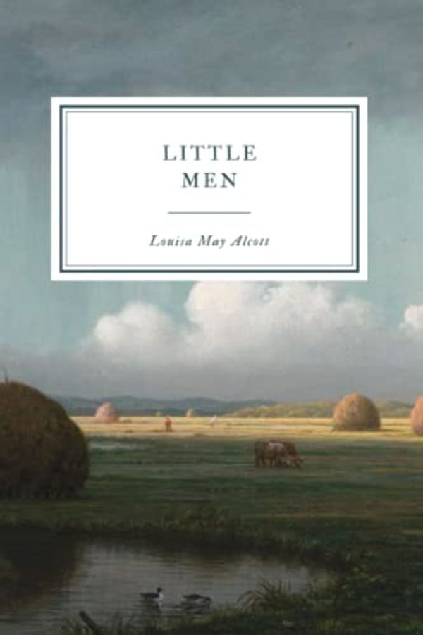 Cover Art for 9781080978984, Little Men: Life at Plumfield with Jo's Boys by Louisa May Alcott