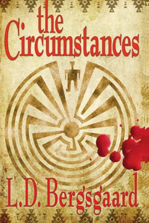 Cover Art for 9798746035844, The Circumstances by Bergsgaard, L. D.
