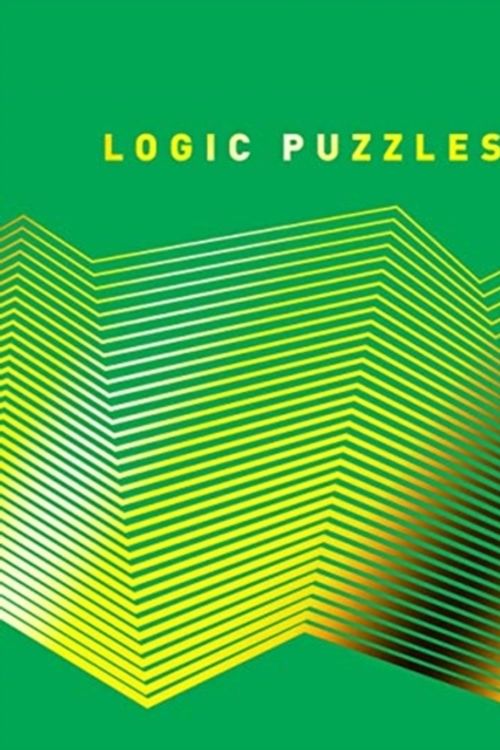 Cover Art for 9781788886727, Logic PuzzlesThe Great Books of by Eric Saunders