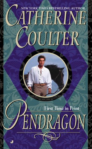 Cover Art for 9780515132250, Pendragon by Catherine Coulter