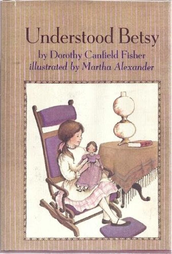 Cover Art for 9780030866395, Understood Betsy by Dorothy Canfield Fisher