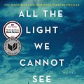 Cover Art for 9781501122835, All the Light We Cannot See by Anthony Doerr