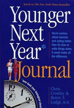 Cover Art for 9780761144694, Younger Next Year Journal by Chris Crowley