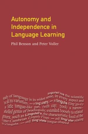 Cover Art for 9780582289925, Autonomy and Independence in Language Learning (Applied Linguistics and Language Study) by Phil Benson