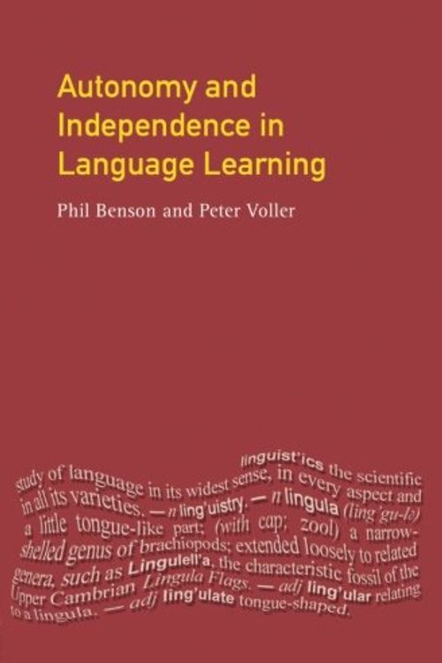 Cover Art for 9780582289925, Autonomy and Independence in Language Learning (Applied Linguistics and Language Study) by Phil Benson