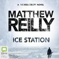 Cover Art for 9781741635430, Ice Station by Matthew Reilly