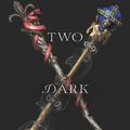 Cover Art for 9780062686145, Two Dark Reigns by Kendare Blake