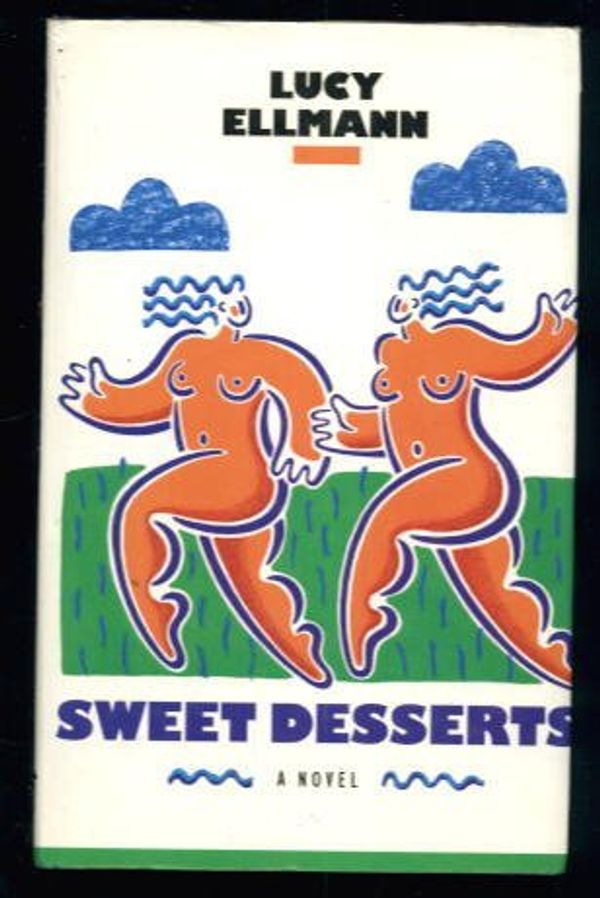 Cover Art for 9780860688471, Sweet Desserts by Lucy Ellmann