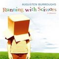 Cover Art for 9780857893529, Running With Scissors by Augusten Burroughs