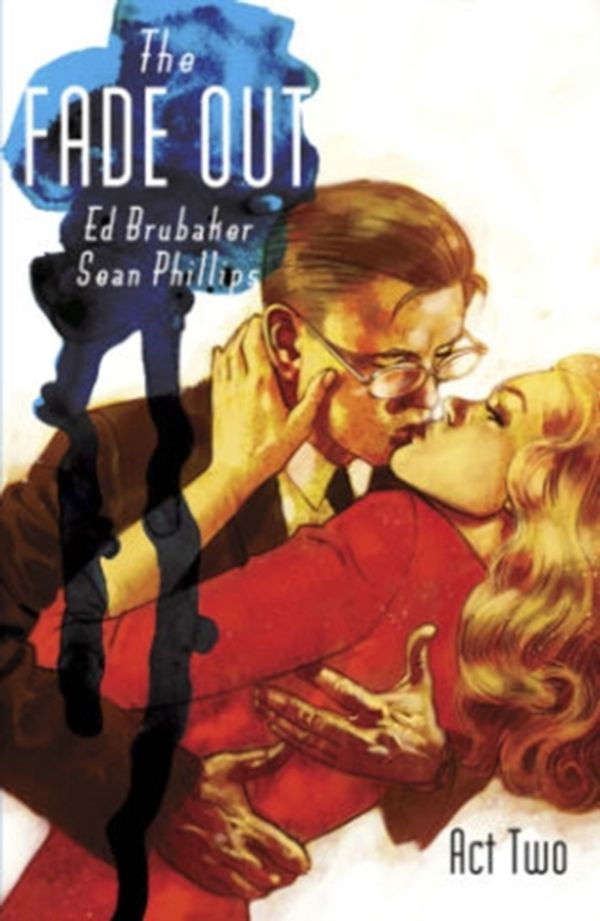 Cover Art for 9781632154477, Fade Out Volume 2 by Ed Brubaker