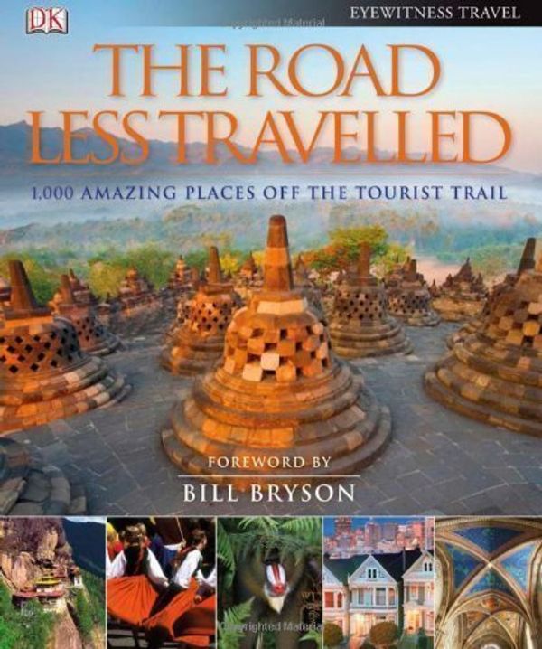 Cover Art for B00CB5J6VG, The Road Less Travelled: Foreword by Bill Bryson (Eyewitness Travel Guides) by Compact (2011) by Bill Bryson