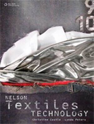 Cover Art for 9780170177900, Nelson Textiles Technology by Christine Castle, Lynda Peters