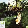 Cover Art for 9780655648925, The Last Paradise by Di Morrissey
