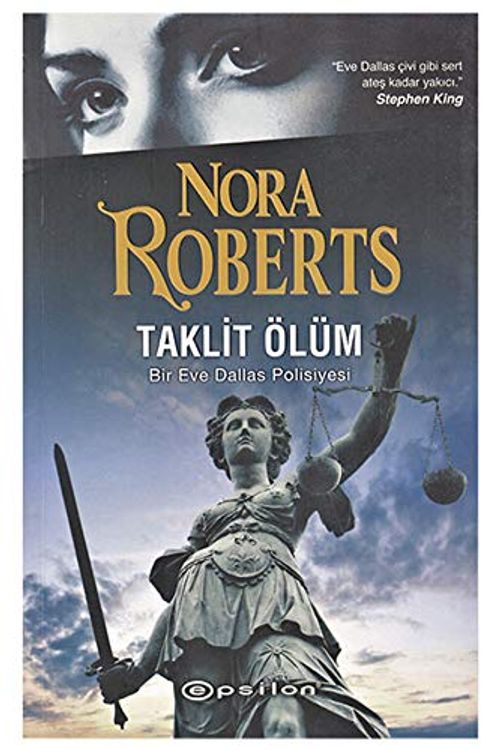 Cover Art for 9786051731834, Taklit Ölüm: Bir Eve Dallas Polisiyesi by Nora Roberts