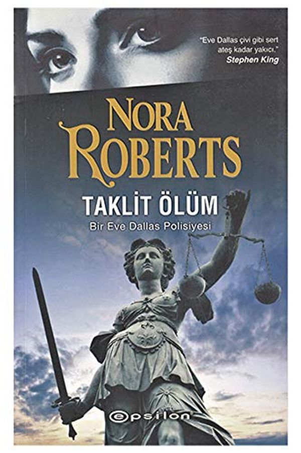 Cover Art for 9786051731834, Taklit Ölüm: Bir Eve Dallas Polisiyesi by Nora Roberts