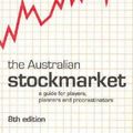 Cover Art for 9780733313608, The Australian Stockmarket by Ron Bennetts, Dean Alston