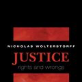 Cover Art for 9781400828715, Justice by Nicholas Wolterstorff