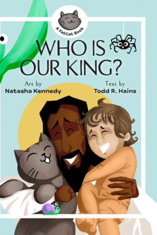 Cover Art for 9781683597902, Who Is Our King?: A Jesus Seek and Find Board Book by Hains, Todd R