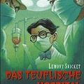 Cover Art for 9783407798480, Das teuflische Hospital by Lemony Snicket