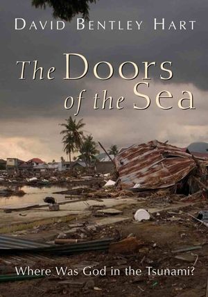 Cover Art for 9780802866868, The Doors of the Sea by David Bentley Hart