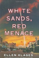 Cover Art for 9780670062355, White Sands, Red Menace by Ellen Klages