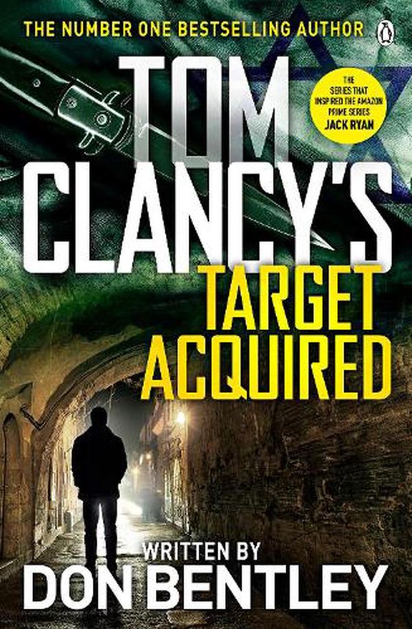 Cover Art for 9780241481691, Tom Clancy’s Target Acquired by Don Bentley