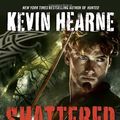 Cover Art for 9780345548481, Shattered by Kevin Hearne