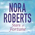Cover Art for B00W1SXSOE, Stars of Fortune: Guardians Trilogy 1 by Nora Roberts