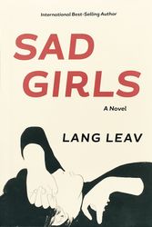 Cover Art for 9781449487768, Sad Girls by Lang Leav