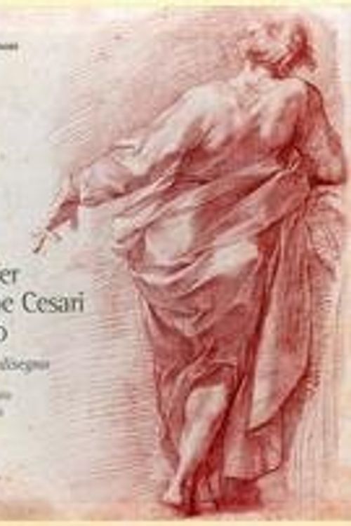 Cover Art for 9788870030525, Il Cavalier Giuseppe Cesari d'Arpino. Maestro del disegno. Catalogo Ragionato dell'opera grafica. by Nicola Spinosa