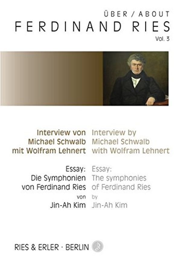Cover Art for 9783876760315, Die Symphonien von Ferdinand Ries by Michael Schwalb
