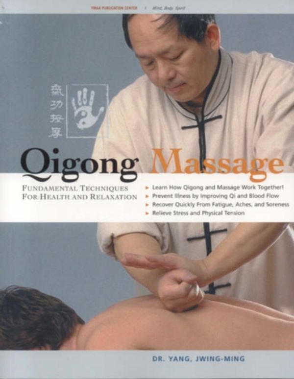 Cover Art for 9781594390487, Qigong Massage by Jwing-Ming Yang