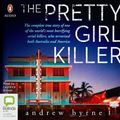 Cover Art for 9780655615156, The Pretty Girl Killer by Andrew Byrne