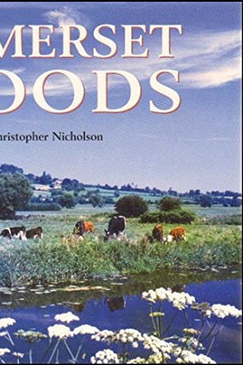 Cover Art for 9781841143866, Somerset Moods by Christopher P. Nicholson