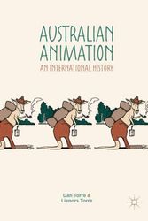 Cover Art for 9783319954912, Australian Animation: An International History by Dan Torre, Lienors Torre