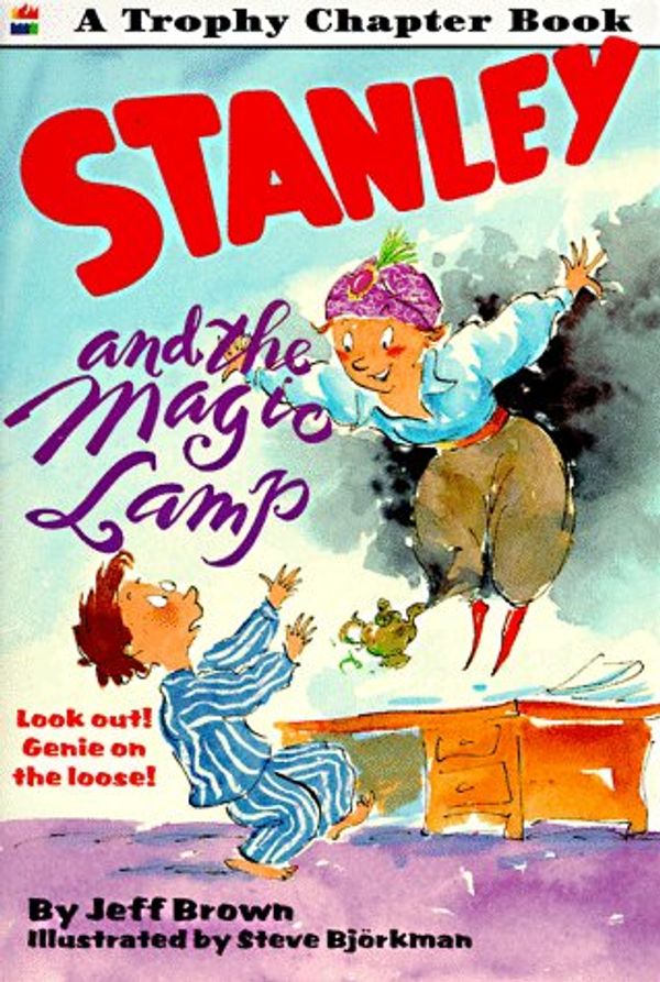 Cover Art for 9780064420280, Stanley and the Magic Lamp by Jeff Brown