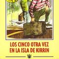 Cover Art for 9788447318858, LOS CINCO OTRA VEZ EN LA ISLA KIRRIN. by Blyton Emiel.