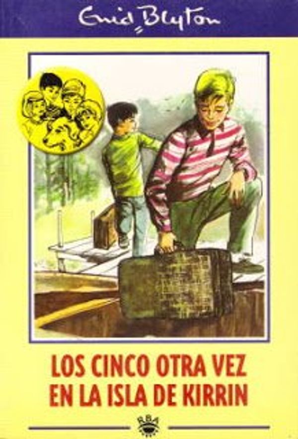 Cover Art for 9788447318858, LOS CINCO OTRA VEZ EN LA ISLA KIRRIN. by Blyton Emiel.