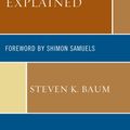 Cover Art for 9780761855798, Antisemitism Explained by Steven K. Baum