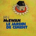 Cover Art for 9782020377980, Le Jardin De Ciment (French Edition) by Ian McEwan