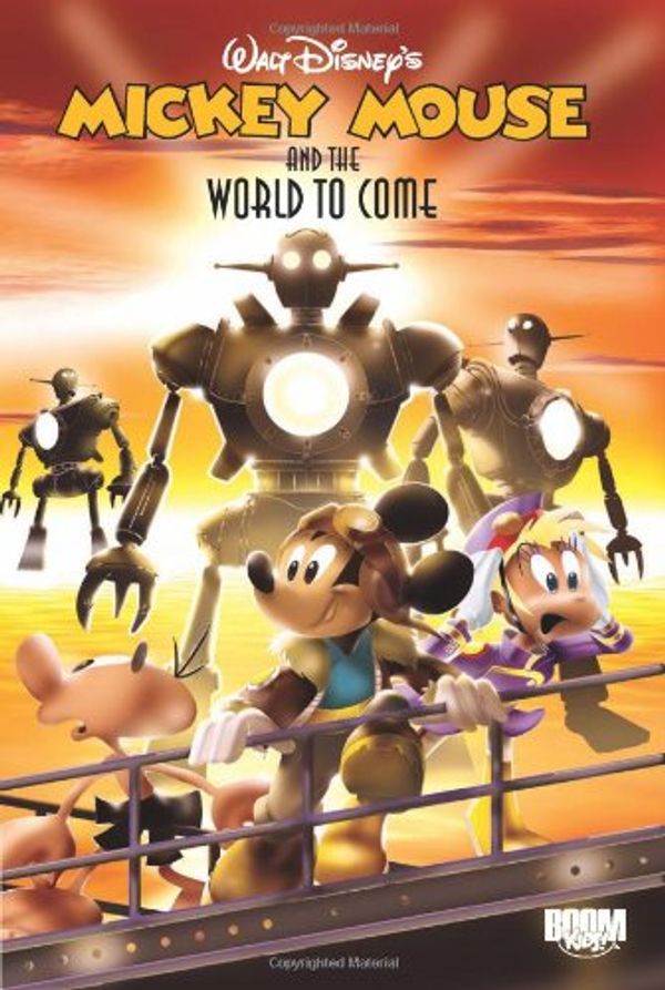 Cover Art for 9781608865628, Mickey Mouse & the World to Come by Casty